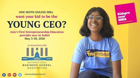 International Business School of Washington And Kidspreneur Brings A Great Opportunity With Online Course MBA – Young CEO For kids And Teens