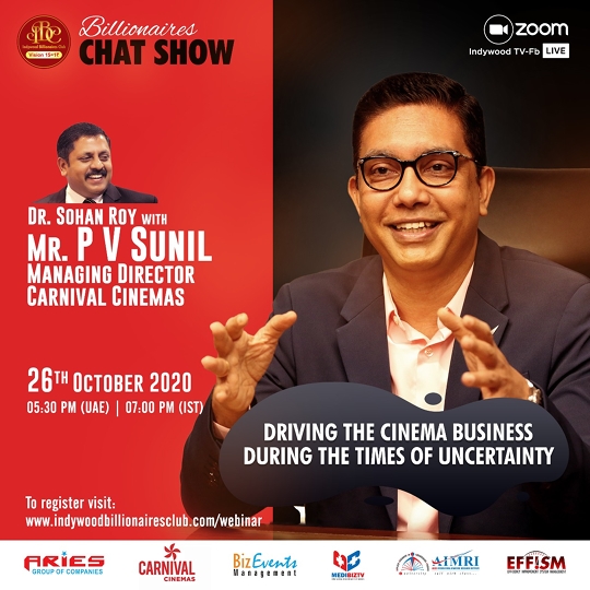 Indywood Billionaires Chat Show features a candid interview with a respected face in the Entertainment Industry, Mr. PV Sunil