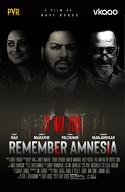 Indian American Physician And Filmmaker Dr Ravi Godse’s Film Remember Amnesia  Happens To Be The First Film Ever Made With Award-Winning Hollywood Bollywood And Marathi Stars